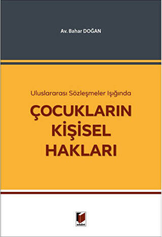 Çocukların Kişisel Hakları - 1