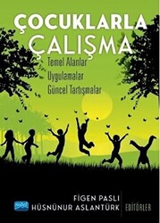 Çocuklarla Çalışma - 1