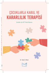 Çocuklarla Kabul ve Kararlılık Terapisi - 1