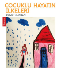 Çocuklu Hayatın İlkeleri - Ağaçkakan Yayınları