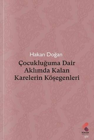 Çocukluğuma Dair Aklımda Kalan Karelerin Köşegenleri - 1