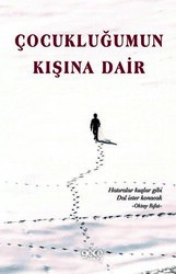 Çocukluğumun Kışına Dair - 1