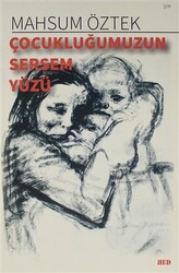 Çocukluğumuzun Sersem Yüzü - 1