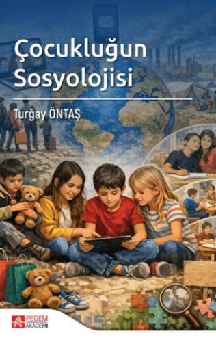 Çocukluğun Sosyolojisi - 1
