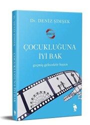 Çocukluğuna İyi Bak - 1