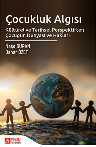 Çocukluk Algısı - 1