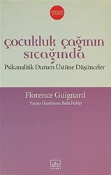 Çocukluk Çağının Sıcağında - 1