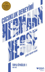 Çocukluk Deneyimi: Toplu Öyküler - 1 1899-1902 - Can Yayınları