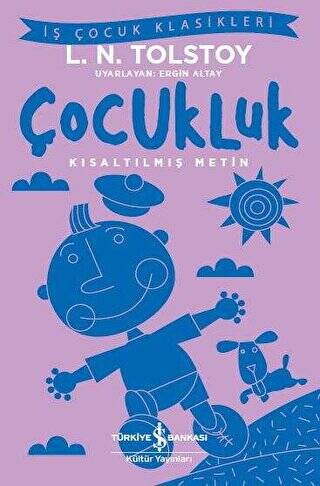 Çocukluk Kısaltılmış Metin - 1