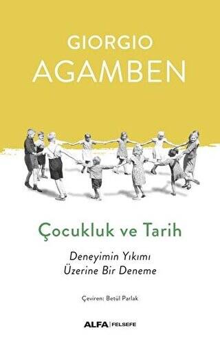 Çocukluk ve Tarih - 1