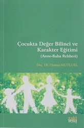 Çocukta Değer Bilinci ve Karakter Eğitimi - 1