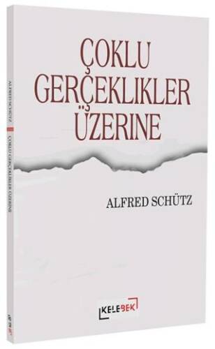 Çoklu Gerçeklikler Üzerine - 1