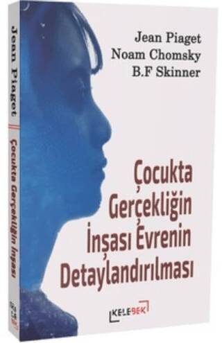 Çocukta Gerçekliğin İnşası Evrenin Detaylandırılması - 1