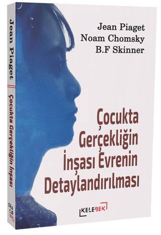 Çocukta Gerçekliğin İnşası Evrenin Detaylandırılması - 1