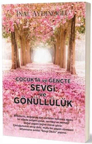 Çocukta ve Gençte Sevgi ve Gönüllülük - 1