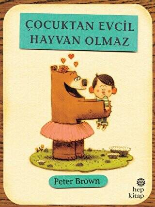 Çocuktan Evcil Hayvan Olmaz - 1