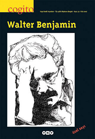 Cogito Sayı: 52 Walter Benjamin - 1
