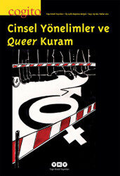 Cogito Sayı: 65-66 Cinsel Yönelimler ve Queer Kuram - 1