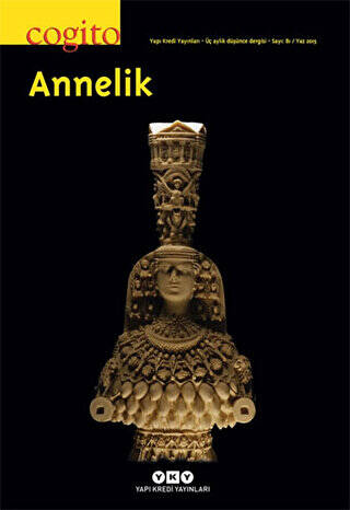 Cogito Sayı: 81 Annelik - 1