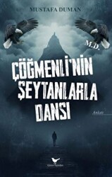 Çöğmenli`nin Şeytanlarla Dansı - 1