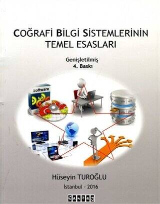 Coğrafi Bilgi Sistemlerinin Temel Esasları - 1