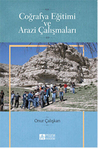 Coğrafya Eğitimi ve Arazi Çalışmaları - 1