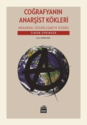 Coğrafyanın Anarşist Kökleri - 1