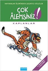 Çok Alemsiniz! - Kaplanlar - 1