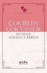 Çok Bilen Çok Yanılır - 1