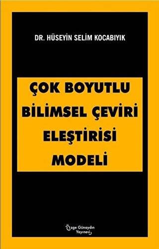 Çok Boyutlu Bilimsel Çeviri Eleştirisi Modeli - 1