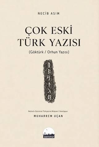 Çok Eski Türk Yazısı - 1