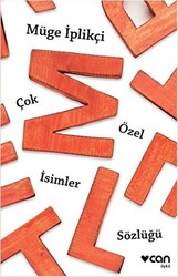 Çok Özel İsimler Sözlüğü - 1