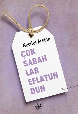 Çok Sabahlar Eflatundun - 1