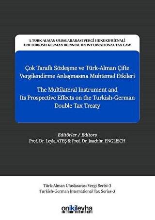 Çok Taraflı Sözleşme ve Türk-Alman Çifte Vergilendirme Anlaşmasına Muhtemel Etkileri - 1