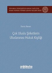 Çok Uluslu Şirketlerin Uluslararası Hukuk Kişiliği - 1