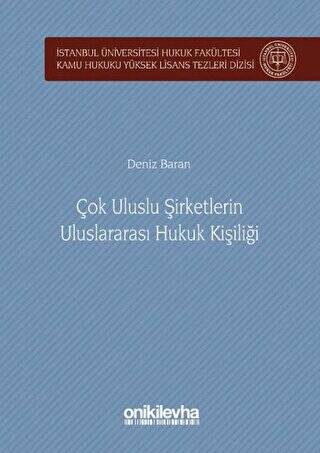 Çok Uluslu Şirketlerin Uluslararası Hukuk Kişiliği - 1