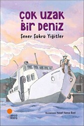 Çok Uzak Bir Deniz - 1