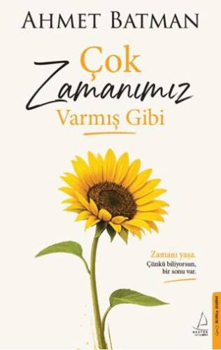Çok Zamanımız Varmış Gibi - 1