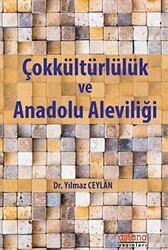 Çokkültürlülük ve Anadolu Aleviliği - 1