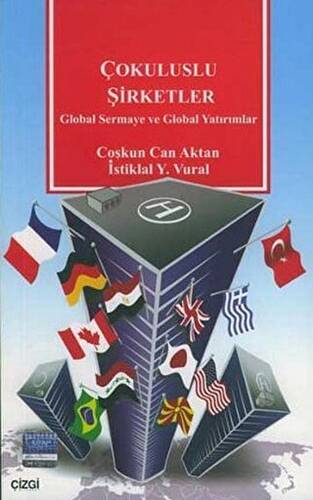 Çokuluslu Şirketler Global Sermaye ve Global Yatırımlar - 1