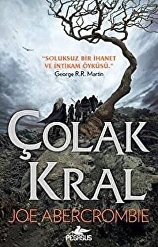 Çolak Kral - 1