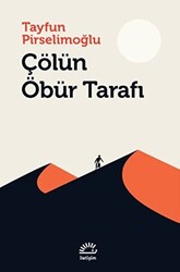 Çölün Öbür Tarafı - 1