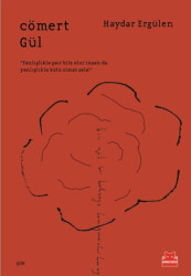 Cömert Gül - Kırmızı Kedi Yayınevi