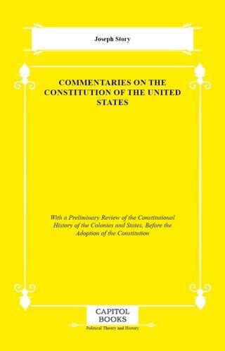 Commentaries on the Constitution of the United States - 1