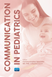Communication in Pediatrics - Nobel Akademik Yayıncılık