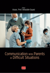 Communication with Parents in Difficult Situations - Nobel Bilimsel Eserler