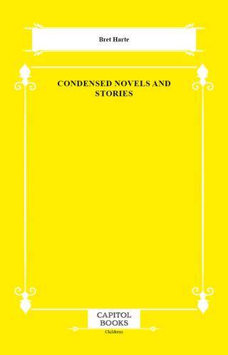 Condensed Novels and Stories - 1