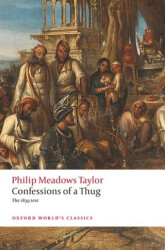 Confessions Of a Thug - Oxford University Press - Classics