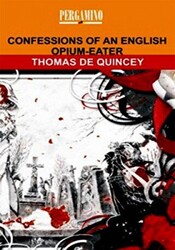 Confessions Of An English Opium - Eater - 1