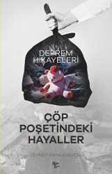 Çöp Poşetindeki Hayaller - 1